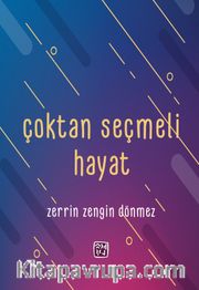 Çoktan Seçmeli Hayat