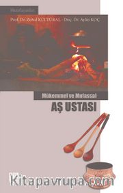 Mükemmel Ve Mufassal Aş Ustası