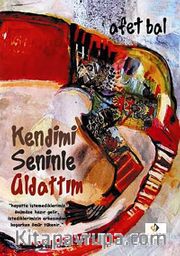 Kendimi Seninle Aldattım