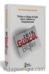 2019 Tüm Sınavlar İçin Güncel Bilgiler Konu Öğretimli Soru Bankası