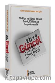 2019 Tüm Sınavlar İçin Güncel Bilgiler Konu Öğretimli Soru Bankası