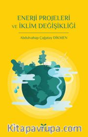 Enerji Projeleri ve İklim Değişikliği
