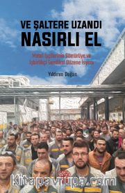 Ve Şaltere Uzandı Nasırlı El
