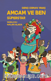 Amcam ve Ben - Süperstar