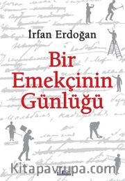 Bir Emekçinin günlüğü