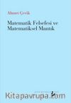 Matematik Felsefesi ve Matematiksel Mantık
