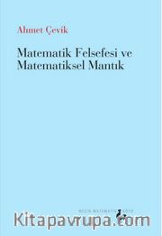 Matematik Felsefesi ve Matematiksel Mantık