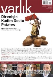 Varlık Aylık Edebiyat ve Kültür Dergisi Haziran 2019