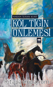 Köl Tigin Ünlemesi