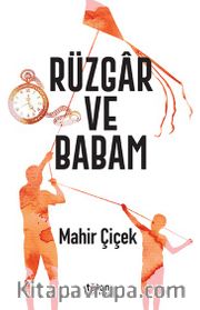 Rüzgar ve Babam