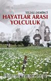 Hayatlar Arası Yolculuk