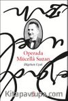 Operada  Mücella Suzan