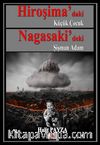 Hiroşima’daki Küçük Çocuk Nagasaki’deki Şişman Adam