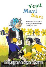 Yeşil Mavi Sarı