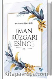 İman Rüzgarı Esince
