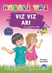 Neşeli Yaz – Vız Vız Arı