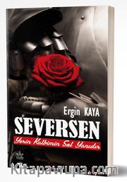 Seversen Yerin Kalbimin Sol Yanıdır