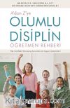 A’dan Z’ye Olumlu Disiplin Öğretmen Rehberi