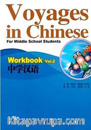 Voyages in Chinese 2 Workbook +MP3 CD (Gençler için Çince Alıştırma Kitabı+ MP3 CD)