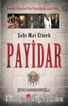 Payidar & Osmanlı Düşerken Son Yüzyılımızın Arka Yüzü