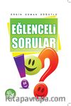 Eğlenceli Sorular