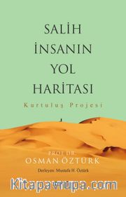 Salih İnsanın Yol Haritası