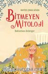 Bitmeyen Mitoloji - Baklanbaus Anlatıyor