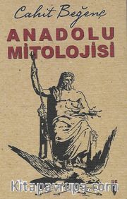 Anadolu Mitolojisi