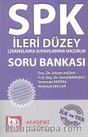 SPK İleri Düzey Lisanslama Sınavlarına Hazırlık Soru Bankası