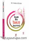 İslamı Bize Yanlış Anlattılar-2