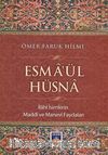 Esma'ül Hüsna & İlahi İsimlerin Maddi ve Manevi Faydaları