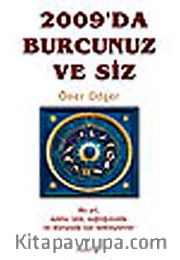 2009'da Burcunuz ve Siz