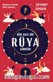 Dün Gece Bir Rüya Gördüm