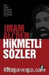 İmam Ali'den Hikmetli Sözler