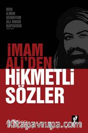 İmam Ali'den Hikmetli Sözler