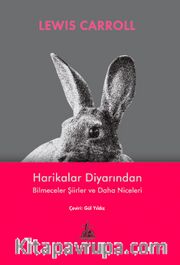 Harikalar Diyarından Bilmeceler Şiirler ve Daha Niceleri 