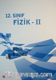 12.Sınıf Fizik -II / Optik Dalgalar
