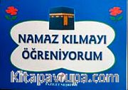 Namaz Kılmayı Öğreniyorum (Erkek)