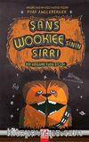 Şans Wookiee'sinin Sırrı
