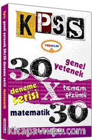 2014 KPSS Genel Yetenek Matematik 30x30 Tamamı Çözümlü Deneme Serisi