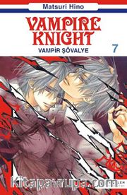 Vampir Şövalye 7 <br /> Vampire Knight