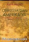 Çerkesya'dan Amerika'ya