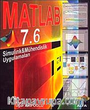 Matlab 7.6 <br /> Simulink-Mühendislik Uygulamalar