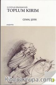 21.Yüzyılın Sömürgeciliği - Toplum Kırım