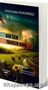 Bir Sen Yakınsın Bana
