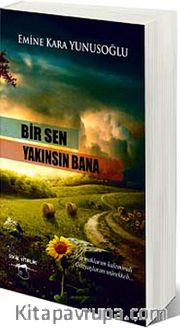 Bir Sen Yakınsın Bana