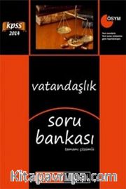 2014 KPSS Vatandaşlık Soru Bankası Tamamı Çözümlü