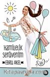 Hamilelik Serüvenim