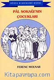 Pal Sokağı'nın Çocukları