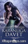 Karanlığa Davet